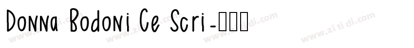 Donna Bodoni Ce Scri字体转换